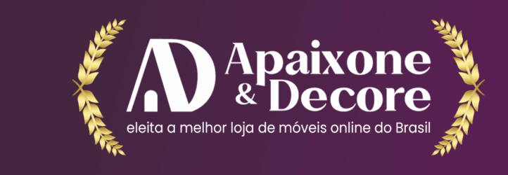 Apaixone&Decore é eleita a melhor loja de móveis online do Brasil